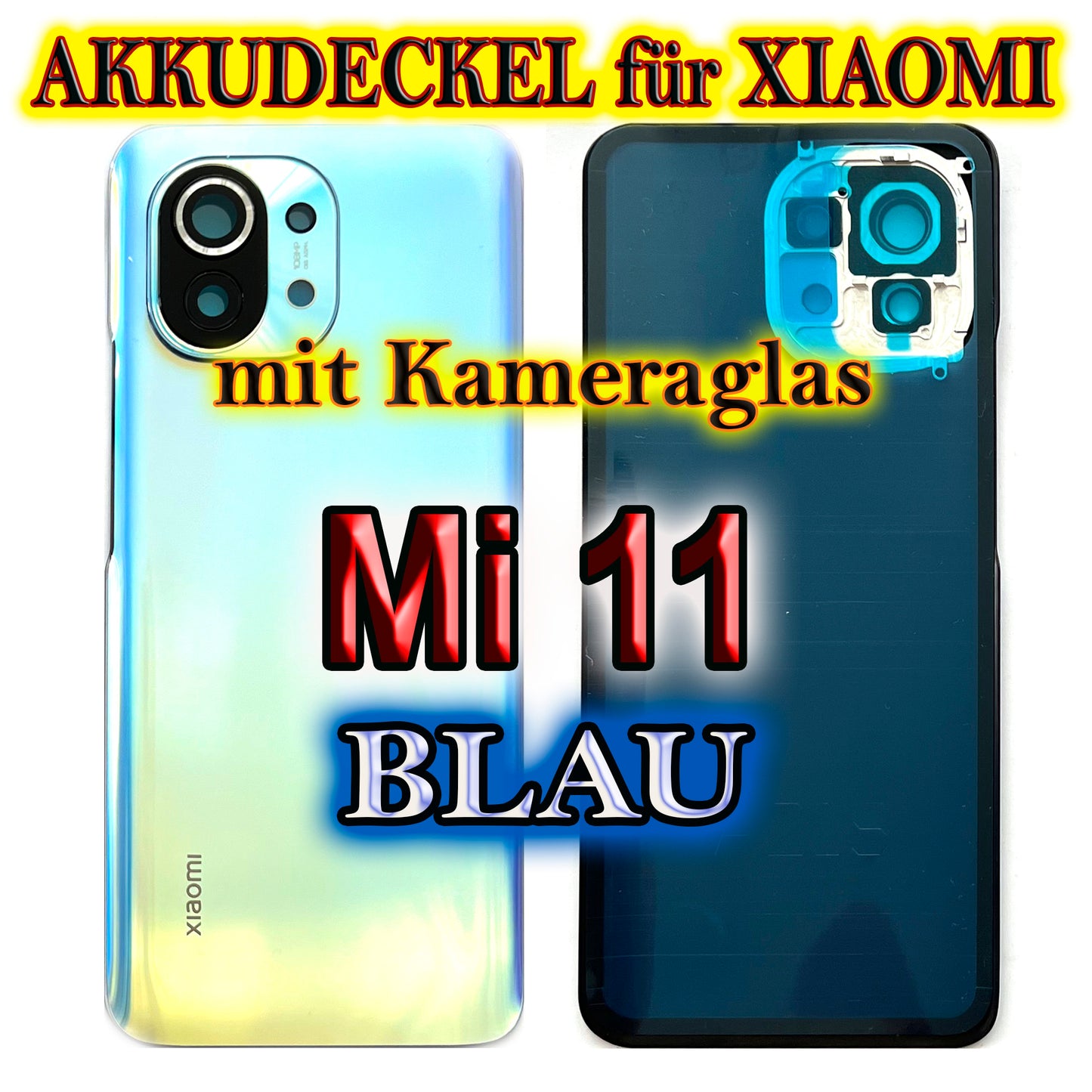 Akkudeckel für Xiaomi Mi 11 mit Kameraglas. Backcover, Rückseite, Akkufachdeckel. Mi11 in grau, schwarz, blau.