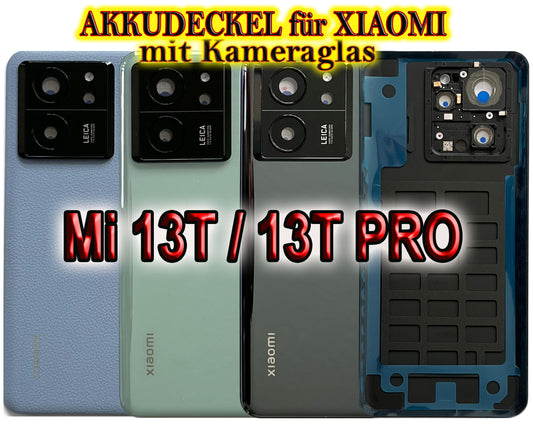 Akkudeckel für Xiaomi Mi 13T  / Mi 13T Pro mit Kameraglas. Backcover, Rückseite, Akkufachdeckel. Mi13TPro in grau, schwarz, blau, weiß.