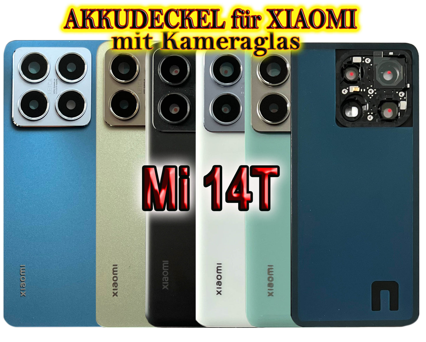 Akkudeckel für Xiaomi Mi 14T mit Kameraglas. Backcover, Rückseite, Akkufachdeckel. Mi14T in grau, schwarz, blau, weiß.
