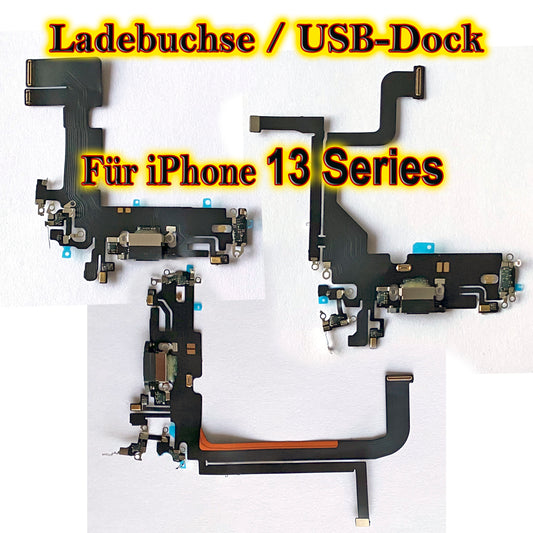 Für iPhone 13 Series : USB Ladebuchse Flex Kabel. Flexkabel für 13 Mini/ 13 / 13 Pro / 13 Pro Max. Docking Port OEM cable