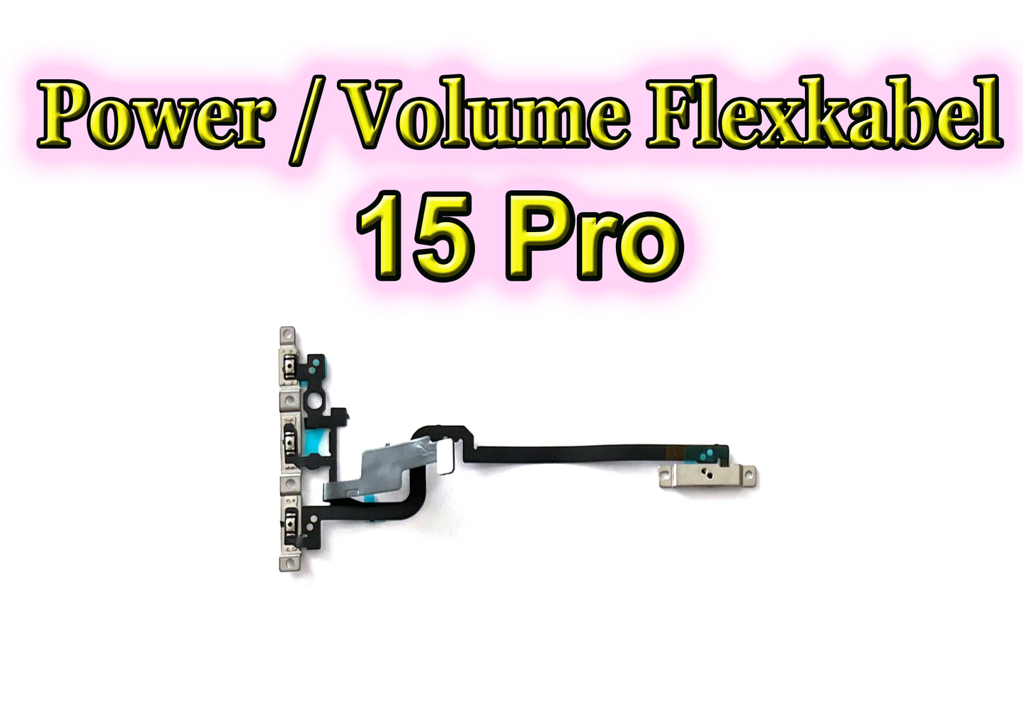 Für iPhone 15 Series : Lautstärke / Volume / Power Tasten FlexKabel. Lautstärke / Stumm / Mute / Power Flex Kabel für 15 Pro / 15 Pro Max.