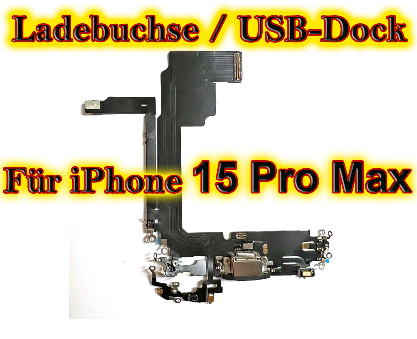 Für iPhone 15 Series : USB Ladebuchse Flex Kabel in schwarz. Flexkabel für 15 / 15 Plus + / 15 Pro / 15 Pro Max. Docking Port OEM cable