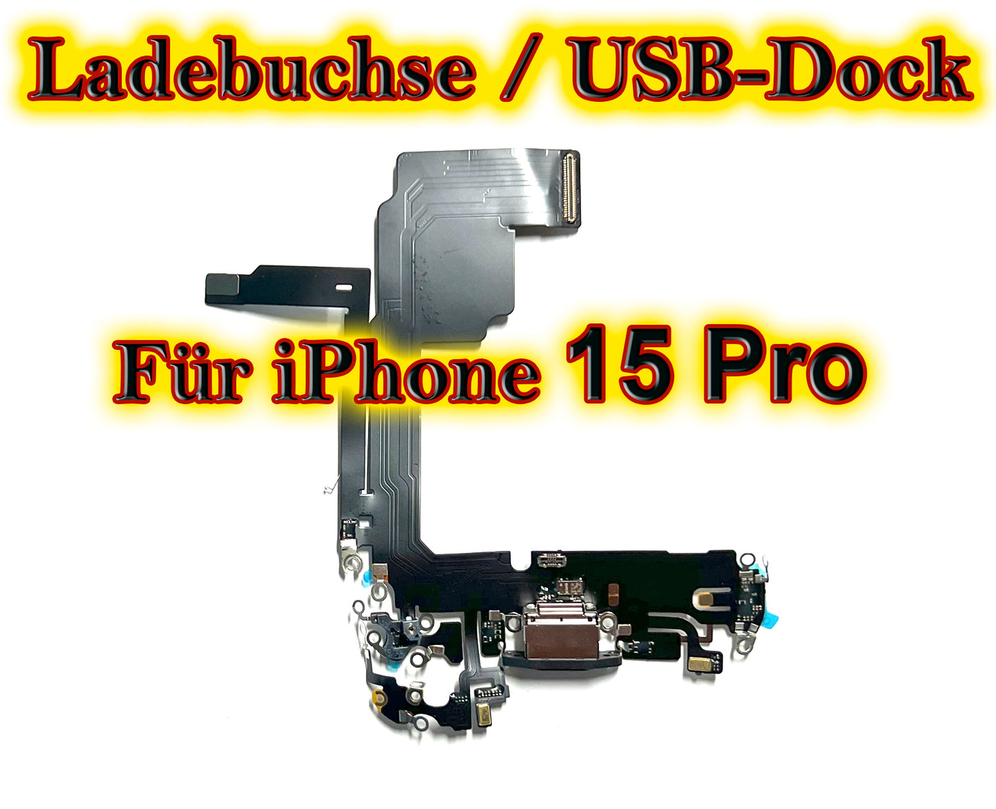 Für iPhone 15 Series : USB Ladebuchse Flex Kabel in schwarz. Flexkabel für 15 / 15 Plus + / 15 Pro / 15 Pro Max. Docking Port OEM cable